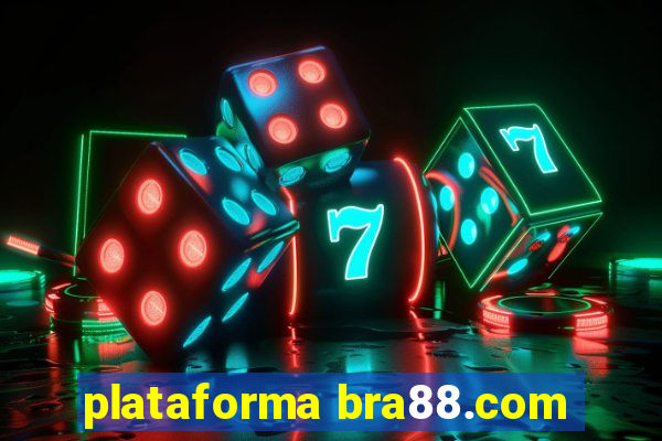 plataforma bra88.com